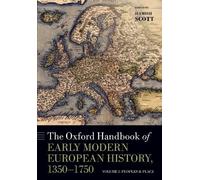 Hamish Scott The Oxford Handbook of Early Modern European History, 1 (Tascabile)