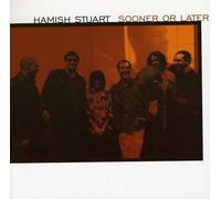 Stuart, Hamish - Sooner Or Later