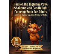 Hamish the Highland Cow: Shadows and Candlelight Coloring Book for Adults