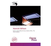 Hamish Wilson: Actor, Jamie McCrimmon, Doctor Who, The Mind Robber