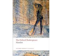 William Shakespeare – Hamlet – The Oxford Shakespeare – Tascabile