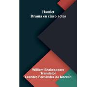 Hamlet: Drama En Cinco Actos