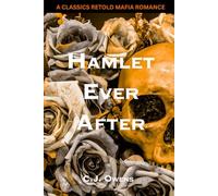 Hamlet Ever After: A Classics Retold Mafia Romance