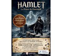 Hamlet, Le Prince du Danemark: Une adaptation pour la jeunesse.