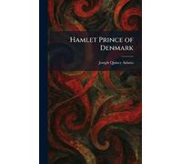 Hamlet Prince of Denmark