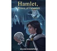 Hamlet: , Prince of Denmark
