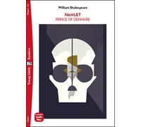 Hamlet, prince of Denmark. Ediz. per la scuola: Hamlet, Prince of Denmark + downloadable audi