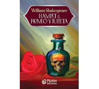 Hamlet & Romeo y Julieta