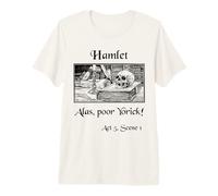 Hamlet Shakespeare Gioca Amleto Citazione, ahimè Povero Yorick! Maglietta Premium