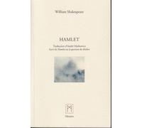 Hamlet, Suivi de Hamlet ou la question du théâtre