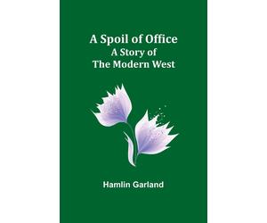Hamlin Garland Thorley Weir (Edition1) (Tascabile)