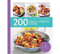 Hamlyn All Colour Cookery: 200 Tapas & Spanish Dishes: Hamlyn All Colour Cookbook