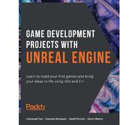 Hammad Fozi Gonçalo Marques Gus Game Development Projects with Unre (Tascabile)