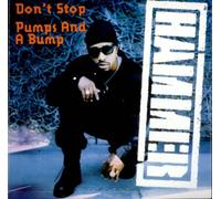 Hammer - Dont Stop/Pumps and a Bump [12" VINYL]