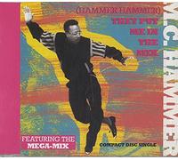 (Hammer Hammer) they put me in the mix (4 tracks, 1991) [Single-CD]