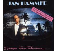 Hammer, Jan - Escape From Television Import Edition by Hammer, Jan (1999) Audio CD