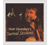 Hammer, Matt - Matt Hammer's Surreal Sessions