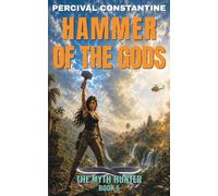 Hammer of the Gods: A Pulp Adventure: 5