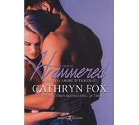 Hammered. Quando l'amore ti travolge. Blue bay crew. Vol. 3