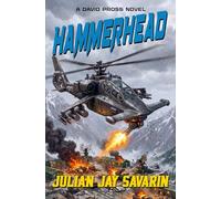 Hammerhead: A David Pross Technothriller: 3