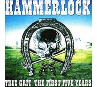 Hammerlock True Grit: The First Five Years (CD) Album