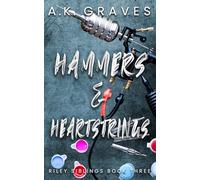 Hammers & Heartstrings: Riley Siblings Book Three