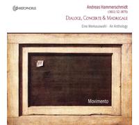 Hammerschmidt, A. - Dialoge Concerte & Madrigale