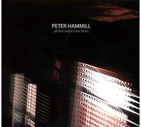 Hammill, Peter - All That Might Have Been