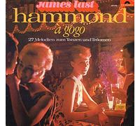 Hammond Ã€ GoGo (27 Melodien Zum Tanzen Und Träumen)