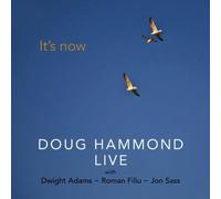 Hammond, Doug Live - It S Now