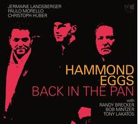 Hammond Eggs - Back In The Pan