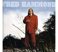 Hammond, Fred - Free To Worship