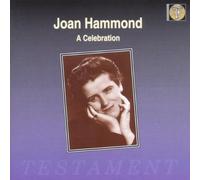 HAMMOND, JOAN - A CELEBRATION