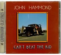 Hammond,John - Can'T Beat the Kid