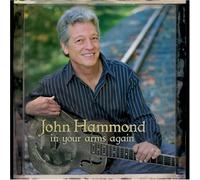 Hammond John - In Your Arms Again