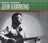 Hammond, John - Vanguard Visionaries