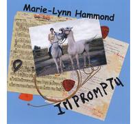 Hammond, Marie-Lynn - Impromptu