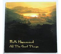 Hammond, Ruth - All The Good Things