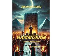 HAMMURABI: Storia di un mito