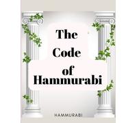 Hammurabi The Code of Hammurabi (Tascabile)