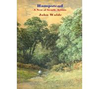 Hampstead: A Nest of Gentle Artists