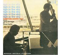 HAMPTON HAWES TRIO - High In The Sky