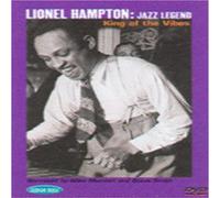 HAMPTON, LIONEL - JAZZ LEGEND:KING OF THE VIBES