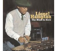 Hampton, Lionel - The Mess Is Here
