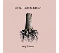Hampton Mary - My Mother's Children My Mothers Children