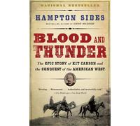 Hampton Sides Blood and Thunder (Tascabile)