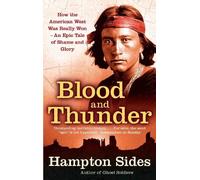 Hampton Sides Blood And Thunder (Tascabile)