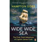 Hampton Sides The Wide Wide Sea (Tascabile)