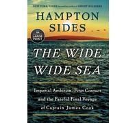 Hampton Sides The Wide Wide Sea (Tascabile)