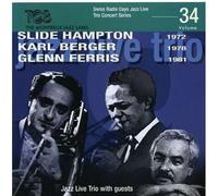 Hampton Slide / Karl Berger / Glenn Ferris: Jazz L - Swiss Radio Days Jazz Se...